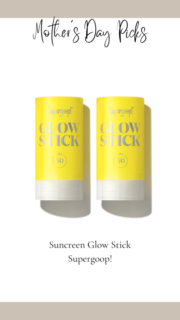 Michelle Yorke Mothers Day Guide - glow stick sunscreen